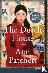 Patchett, Ann - Dutch House LP, The