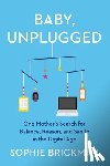Brickman, Sophie - Baby, Unplugged