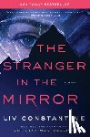 Constantine, Liv - The Stranger in the Mirror