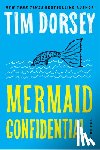 Dorsey, Tim - Mermaid Confidential