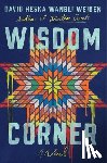 Weiden, David Heska Wanbli - Wisdom Corner
