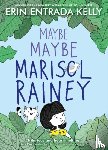Kelly, Erin Entrada - Maybe Maybe Marisol Rainey