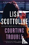 Scottoline, Lisa - Courting Trouble