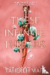Mafi, Tahereh - These Infinite Threads