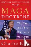 Kirk, Charlie - The MAGA Doctrine