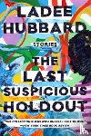 Hubbard, Ladee - The Last Suspicious Holdout
