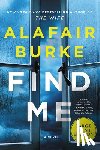 Burke, Alafair - Find Me