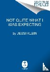 Klein, Jessi - I'll Show Myself Out