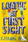 Park, Suzanne - Loathe at First Sight