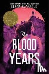 Arnold, Elana K. - The Blood Years