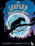 Paasewe-Valchev, Mayonn - The Leopard Behind the Moon