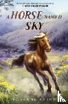 Parry, Rosanne - A Horse Named Sky