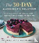 Sherzai, Dean, Sherzai, Ayesha - The 30-Day Alzheimer's Solution