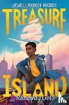 Rhodes, Jewell Parker - Treasure Island