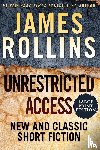 Rollins, James - Unrestricted Access LP
