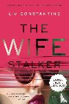 Constantine, Liv - Wife Stalker LP, The