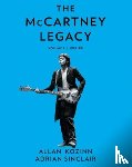 Kozinn, Allan, Sinclair, Adrian - The McCartney Legacy