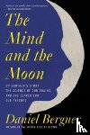 Bergner, Daniel - The Mind and the Moon