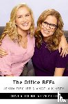 Fischer, Jenna, Kinsey, Angela - The Office BFFs