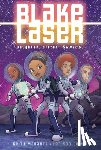 Marantz, Keith - Blake Laser: A Graphic Novel