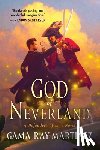 Martinez, Gama Ray - God of Neverland