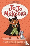 Quigley, Dawn - Jo Jo Makoons: The Used-to-Be Best Friend
