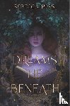 Ross, Rebecca - Dreams Lie Beneath