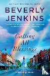 Jenkins, Beverly - Calling All Blessings