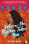 Dass, Sarah - Where the Rhythm Takes You