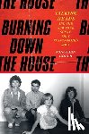 Gould, Jonathan - Burning Down the House