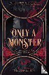 Len, Vanessa - Only a Monster