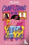 Goffney, Joya - Confessions of an Alleged Good Girl
