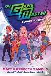 Zamolo, Rebecca, Slays, Matt - The Game Master: Summer Schooled