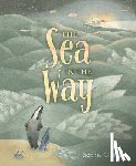 Gilmore, Sophie - The Sea in the Way
