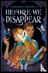 Hutchinson, Shaun David - Before We Disappear