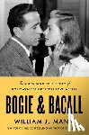 Mann, William J. - Bogie & Bacall