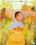 Yuksel, M. O. - One Wish: Fatima al-Fihri and the World's Oldest University