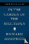 Hurowitz, Richard - In the Garden of the Righteous