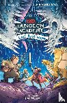 Roux, Madeleine - Roux, M: Dungeons & Dragons: Dungeon Academy: Last Best Hope