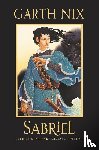 Nix, Garth - Sabriel