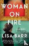 Barr, Lisa - Woman on Fire