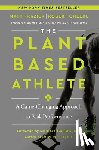 Frazier, Matt, Cheeke, Robert - The Plant-Based Athlete