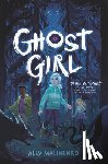 Malinenko, Ally - Ghost Girl