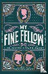 Cohen, Jennieke - My Fine Fellow