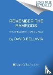 Bellavia, David - Remember the Ramrods