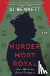 Bennett, Sj - Murder Most Royal