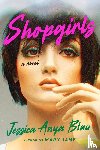 Blau, Jessica Anya - Shopgirls