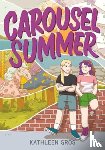 Gros, Kathleen - Carousel Summer