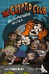Brumm, Michael - The Cryptid Club #3: The Chupacabra Hoopla
