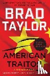 Taylor, Brad - American Traitor: A Pike Logan Novel